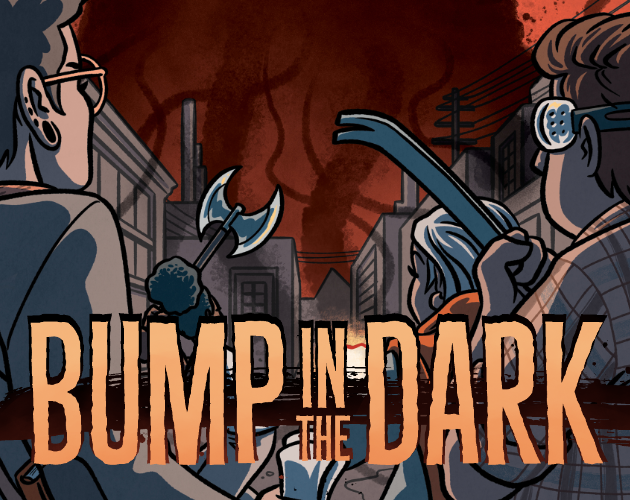 Games like Bump in the Dark