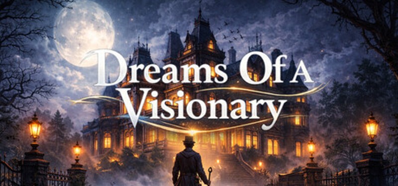 Dreams Of A Visionary Image