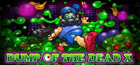 Games like Dump of the Dead X