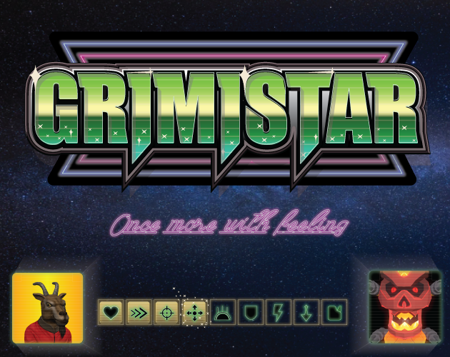 Games like Grimistar: once more with feeling