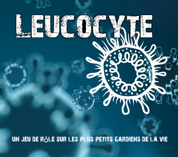 Games like Leucocyte jdr