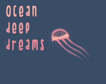 Games like Ocean Deep Dreams