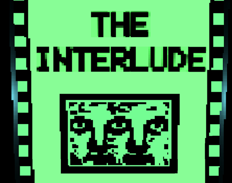Games like THE INTERLUDE