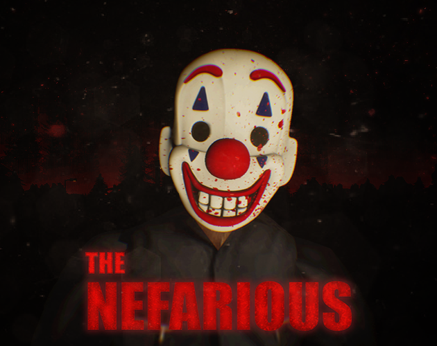 Games like Killer Clown: The Nefarious