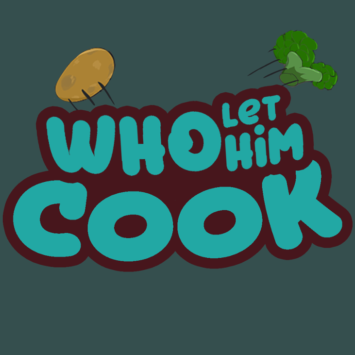 Games like Who Let Him Cook