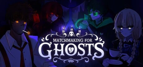 Games like Matchmaking for Ghosts