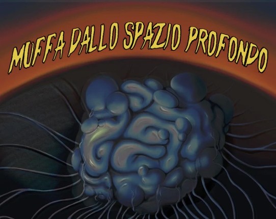 Muffa dallo Spazio Profondo Image