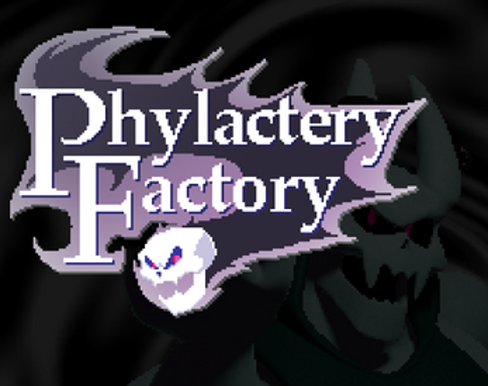 Phylactery Factory Image