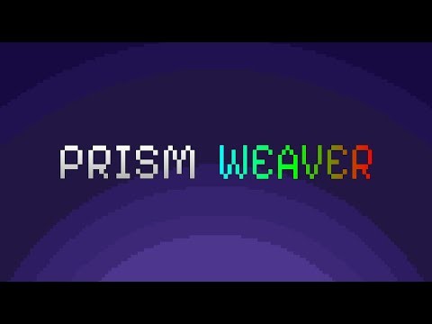 Games like Prism Weaver