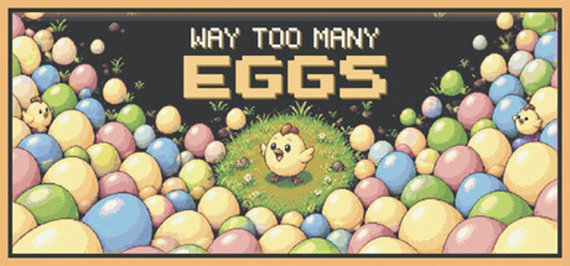 Way Too Many Eggs Image