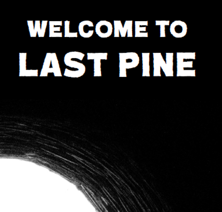 Welcome to Last Pine (and other hunts): 3 Hunts for Bump in the Dark Image