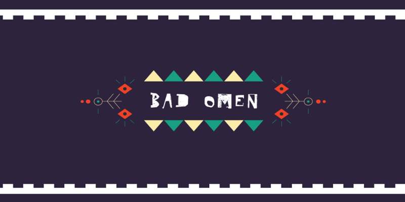 Bad Omen Image