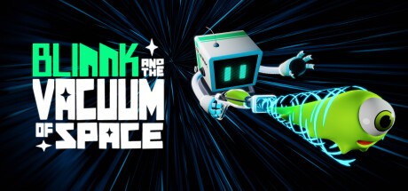 Games like BLINNK and the Vacuum of Space