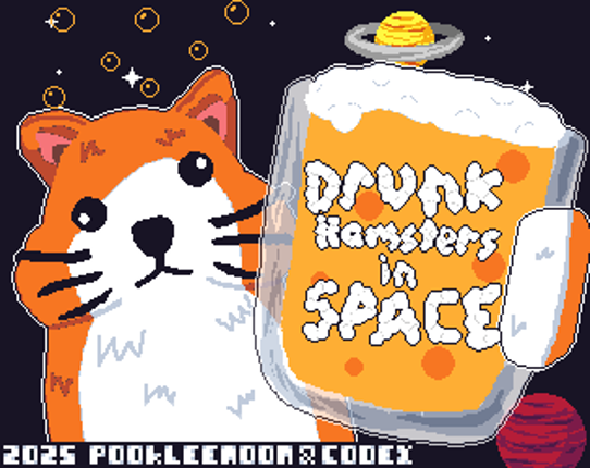 Drunk Hamsters in Space Image