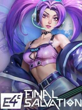 Games like E4C: Final Salvation
