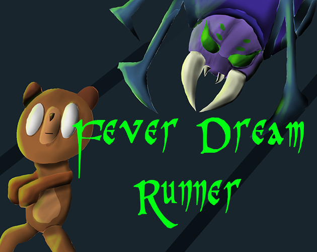 Games like Fever Dream Runner