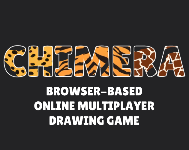 Games like Chimera (Online Multiplayer Drawing Game)
