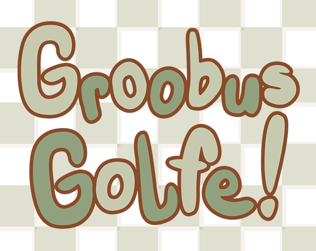 Games like Groobus Golfe (Early Demo)