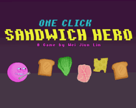 One Click Sandwich Hero Image