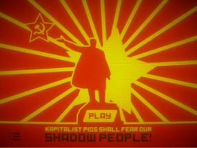 Kapitalist Pigs Shall Fear Our Shadow People! Image