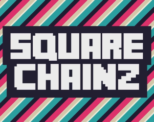 Games like Square Chainz