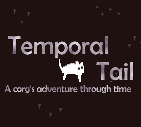 Temporal Tail: A corg's journey through time. Game Cover