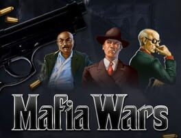 Games like Mafia Wars
