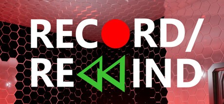 Games like RECORD/REWIND