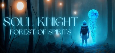 Soul Knight: The Forest of Spirits Image