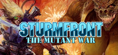 Games like SturmFront - The Mutant War: Übel Edition