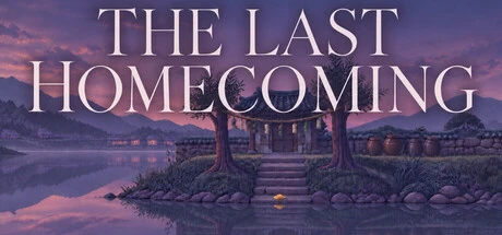 Games like The Last Homecoming