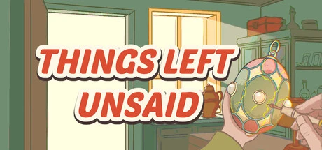 Games like Things Left Unsaid