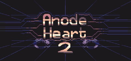 Games like Anode Heart 2
