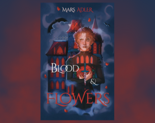 Blood & Flowers Image