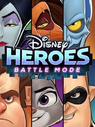 Disney Heroes: Battle Mode Image