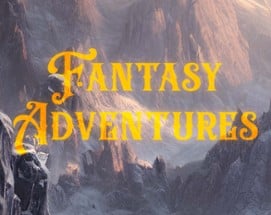 Fantasy adventures Image