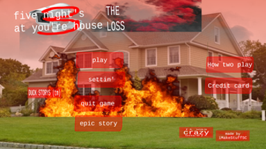 Five Nights at Your House 3 - The Loss Image