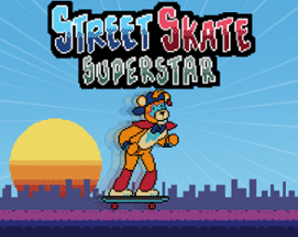 Street Skate Superstar Image