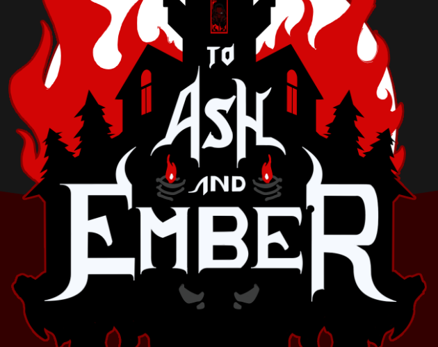 Games like To Ash and Ember
