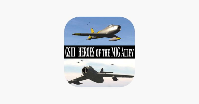 GSIII - Flight Simulator - Heroes of the MIG Alley Image