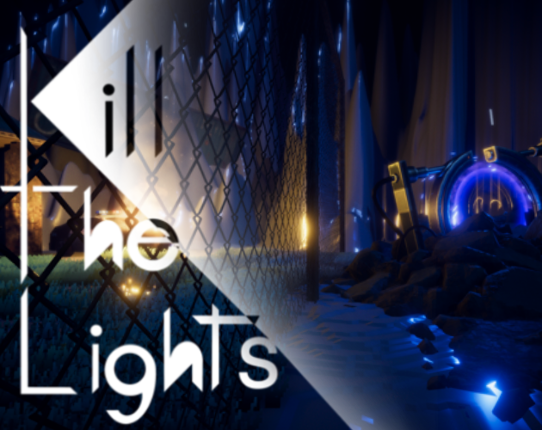 Kill the Lights Image