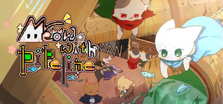Games like Meow with Pipeline