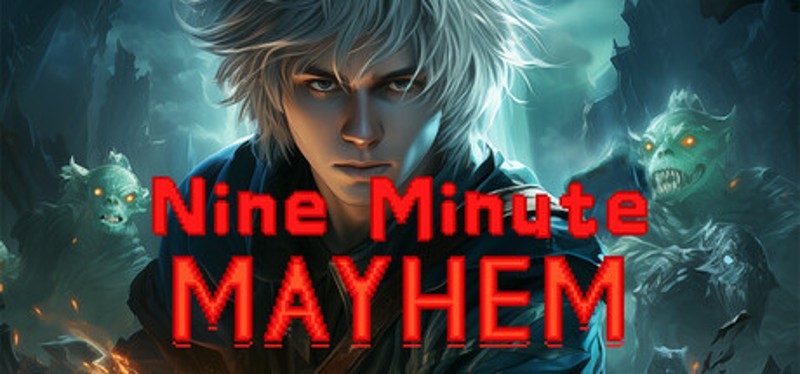 Nine Minute Mayhem Image
