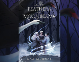 A Lake of Feathers and Moonbeams Image