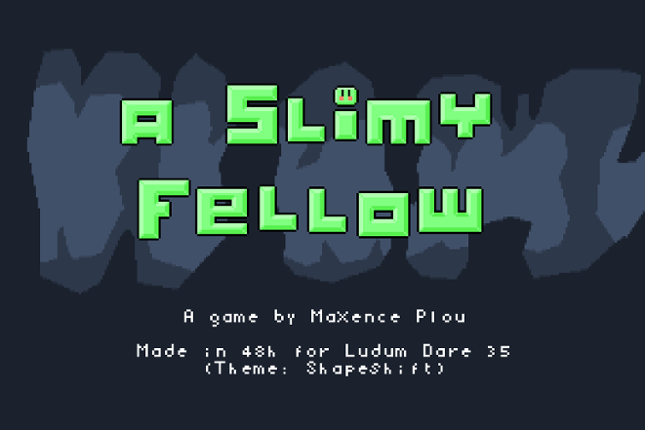 A Slimy Fellow Image