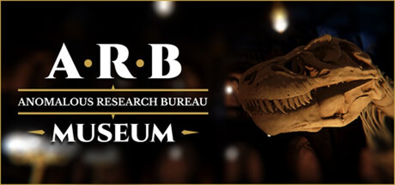 ARB: Anomalous Research Bureau - Museum Image