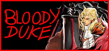 Games like Bloody Duke
