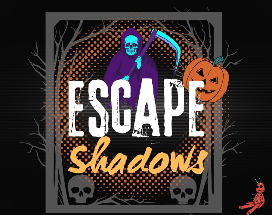 Escape Shadows Image