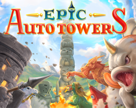 Epic Auto Towers Image