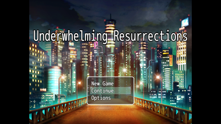 Underwhelming Resurrections Image